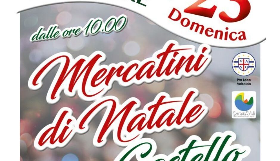Locandina mercatini di Natale a Castello, Domenica 23 Novembre 2025, Valsolda