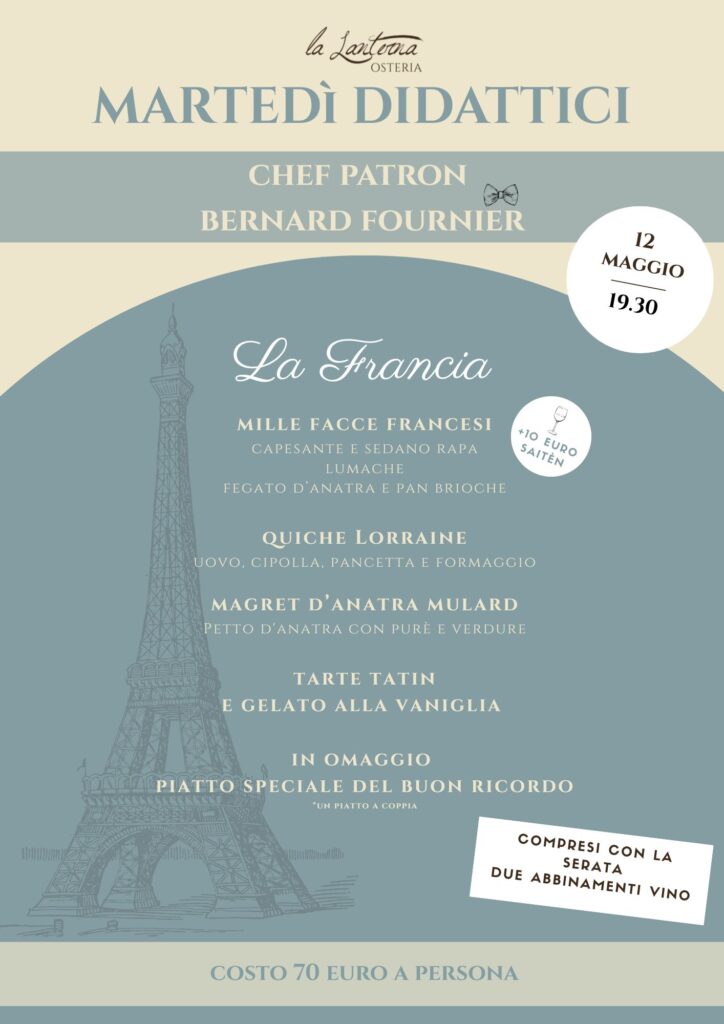 Locandina Martedì Didattico La Francia con chef Bernard Fournier - 12 maggio 2026 Osteria La Lanterna