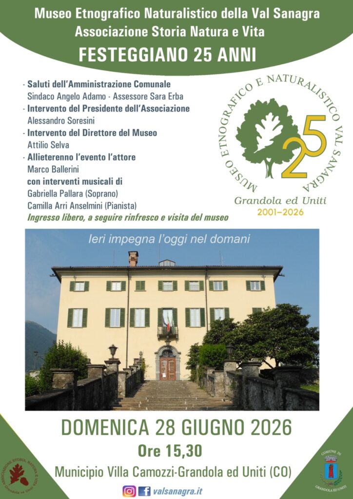 Festa per i 25 anni del Museo Etnografico della Val Sanagra a Villa Camozzi, Grandola ed Uniti
