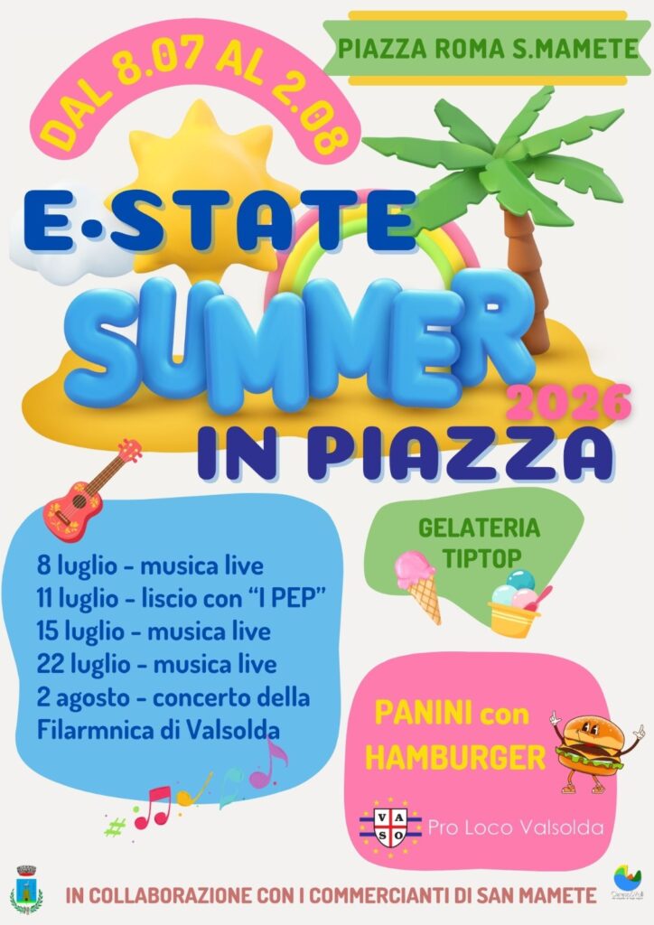Locandina Summer in Piazza 2026 a San Mamete, Valsolda — rassegna della Pro Loco