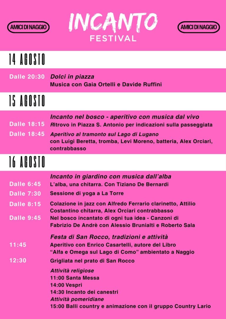 Programma completo Incanto Festival 2026 a Naggio: eventi del 14, 15 e 16 agosto
