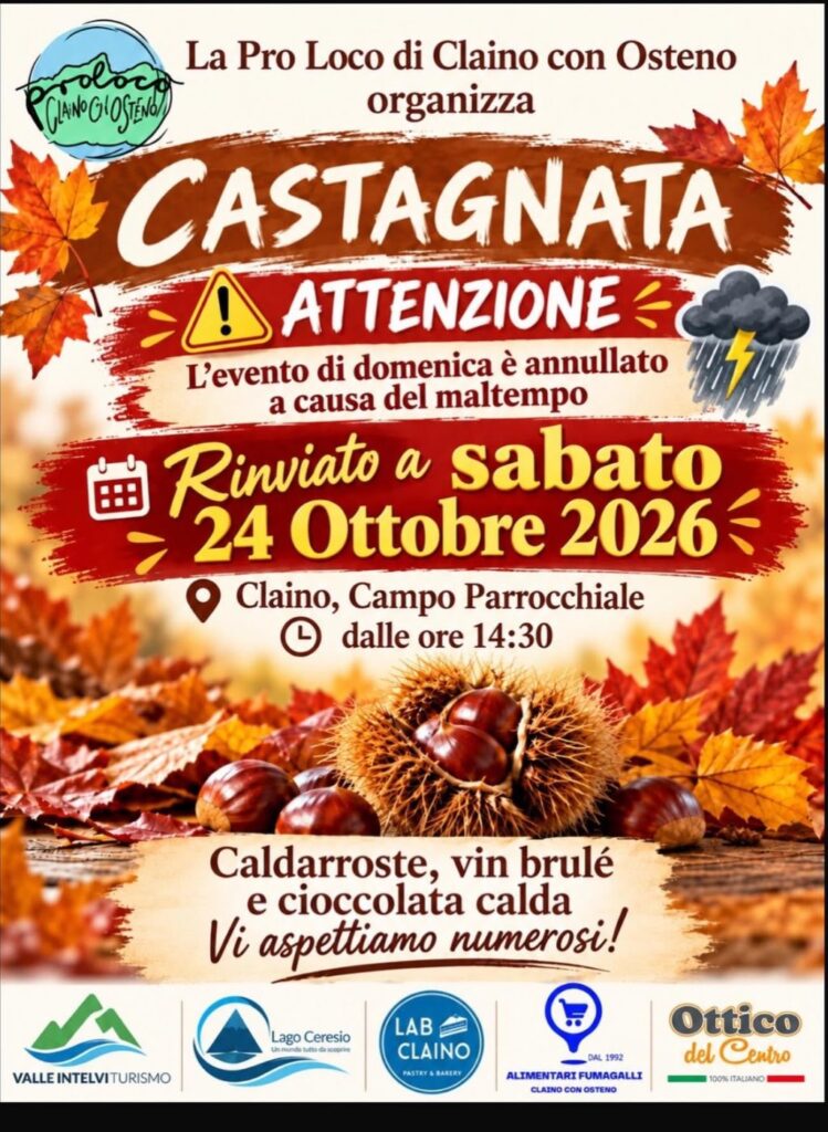 Locandina della Castagnata della Pro Loco di Claino con Osteno rinviata a sabato 24 ottobre 2026, dalle 14:30 al campo parrocchiale di Claino