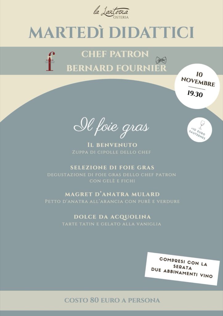 Locandina della serata Il foie gras con lo chef patron Bernard Fournier all'Osteria La Lanterna, martedì 10 novembre 2026 alle 19:30