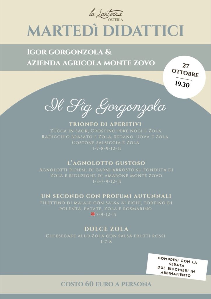Locandina della serata Il Sig Gorgonzola all'Osteria La Lanterna di Cressogno, martedì 27 ottobre 2026 alle 19:30