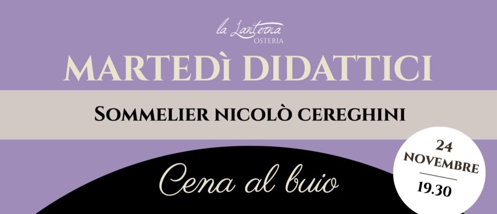 Martedì Didattici all'Osteria La Lanterna: Cena al buio, martedì 24 novembre 2026 alle 19:30